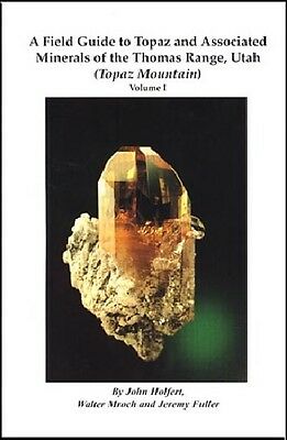E-book Field Guide Topaz Mountain Utah Minerals Crystal